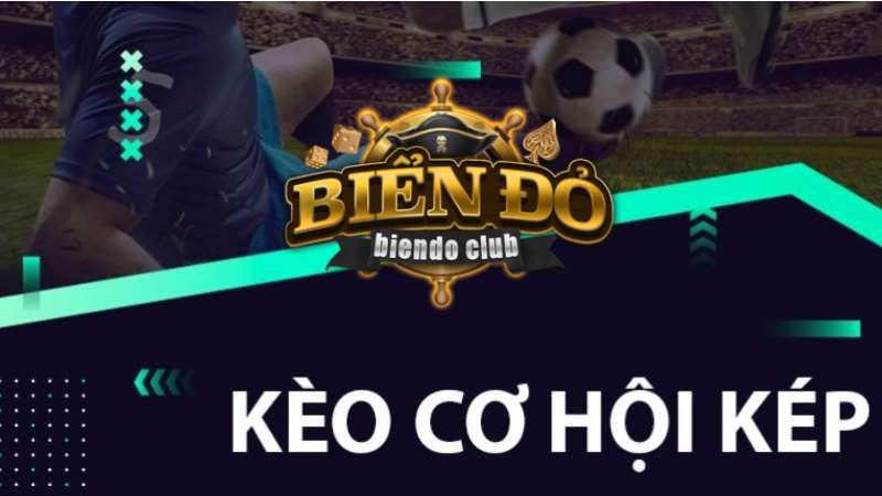 5 Lợi Ích Khi Chơi Kèo Cơ Hội Kép Tại Biendo club.jpg